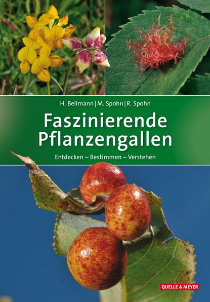 Faszinierende Pflanzengallen, Heiko Bellmann ;  Margot Spohn ;  Roland Spohn - Gebonden - 9783494017525