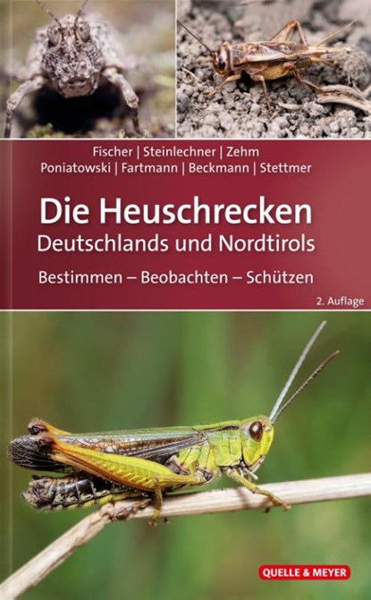 Die Heuschrecken Deutschlands und Nordtirols, Jürgen Fischer ; Daniela Steinlechner ; Andreas Zehm ; Dominik Poniatowski - Gebonden - 9783494017952