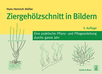 Ziergehölzschnitt in Bildern, Hans Heinrich Möller - Paperback - 9783494019079