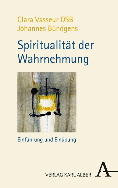 Spiritualität der Wahrnehmung, niet bekend - Paperback - 9783495486627