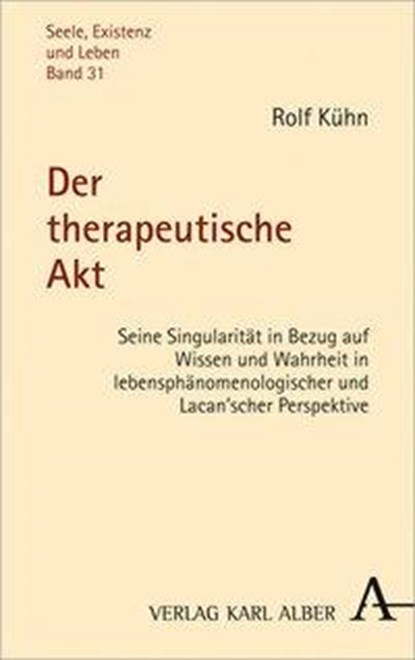 Der therapeutische Akt, niet bekend - Paperback - 9783495489895