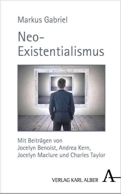Neo-Existentialismus, Markus Gabriel - Gebonden - 9783495490471