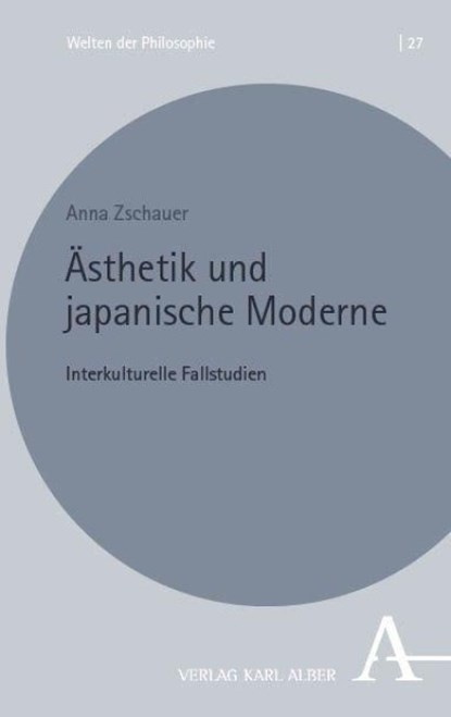Ästhetik und japanische Moderne, Anna Zschauer - Paperback - 9783495990230