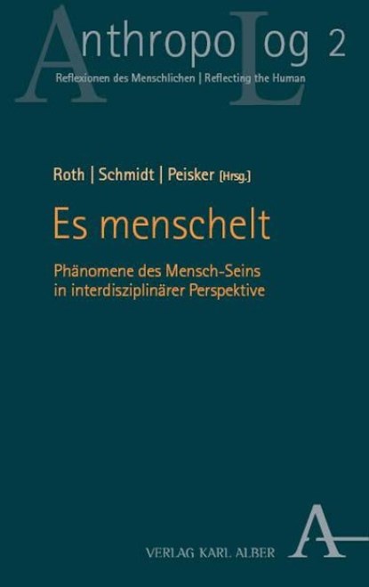 Es menschelt, Michael Roth ; Jochen Schmidt ; Ulrike Peisker - Paperback - 9783495990292