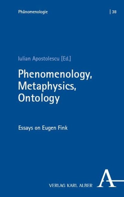 Phenomenology, Metaphysics, Ontology, Iulian Apostolescu - Paperback - 9783495990780