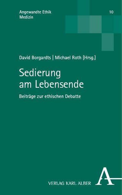 Sedierung am Lebensende, David Borgardts ; Michael Roth - Paperback - 9783495994122