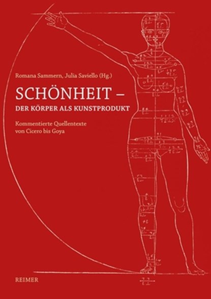 Schönheit - Der Körper als Kunstproduktt, Romana Sammern ; Julia Saviello - Paperback - 9783496015932