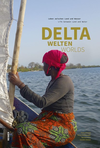 Deltawelten / Delta Worlds, Franz Krause ;  Nora Horisberger ;  Benoit Ivars ;  Sandro Simon - Gebonden - 9783496016687