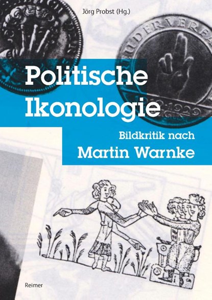 Politische Ikonologie, Jörg Probst - Paperback - 9783496016779