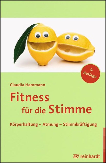 Fitness für die Stimme, Claudia Hammann - Paperback - 9783497024759