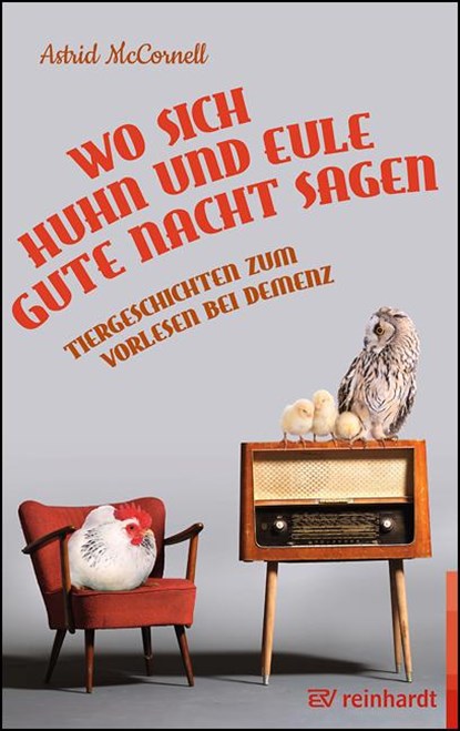 Wo sich Huhn und Eule gute Nacht sagen, Astrid McCornell - Paperback - 9783497024780