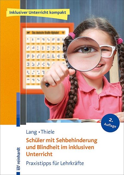 Schüler mit Sehbehinderung und Blindheit im inklusiven Unterricht, Markus Lang ; Michael Thiele - Paperback - 9783497029273