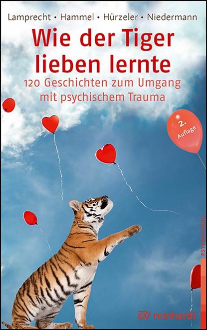 Wie der Tiger lieben lernte, Katharina Lamprecht ;  Stefan Hammel ;  Martin Niedermann ;  Adrian Hürzeler - Paperback - 9783497030170