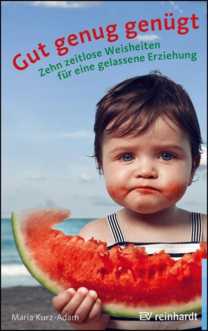 Gut genug genügt, Maria Kurz-Adam - Paperback - 9783497030347