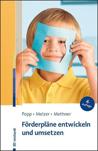 Förderpläne entwickeln und umsetzen, Kerstin Popp ; Conny Melzer ; Andreas Methner - Paperback - 9783497031993