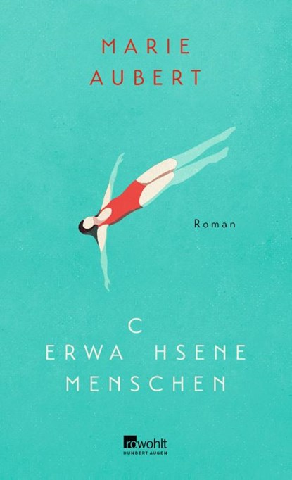 Erwachsene Menschen, Marie Aubert - Gebonden - 9783498001902