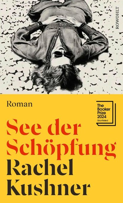 See der Schöpfung, Rachel Kushner - Gebonden - 9783498002411