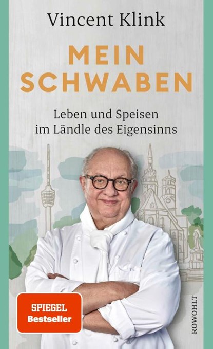 Mein Schwaben, Vincent Klink - Gebonden - 9783498003104