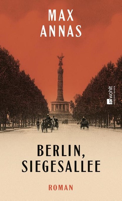 Berlin, Siegesallee, Max Annas - Gebonden - 9783498003166