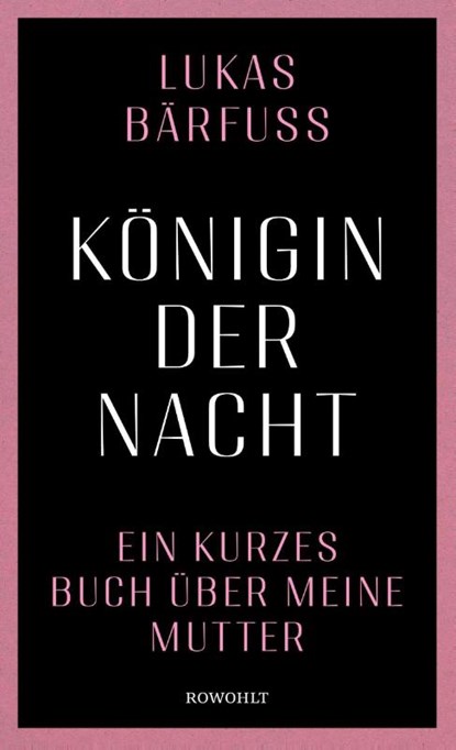 Königin der Nacht, Lukas Bärfuss - Gebonden - 9783498003210