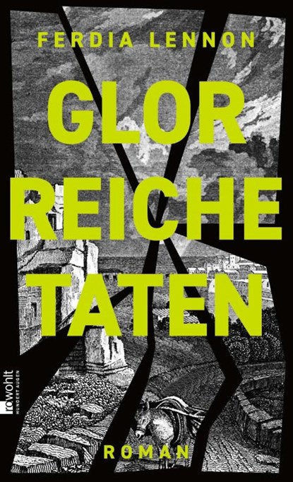 Glorreiche Taten, Ferdia Lennon - Gebonden - 9783498003531
