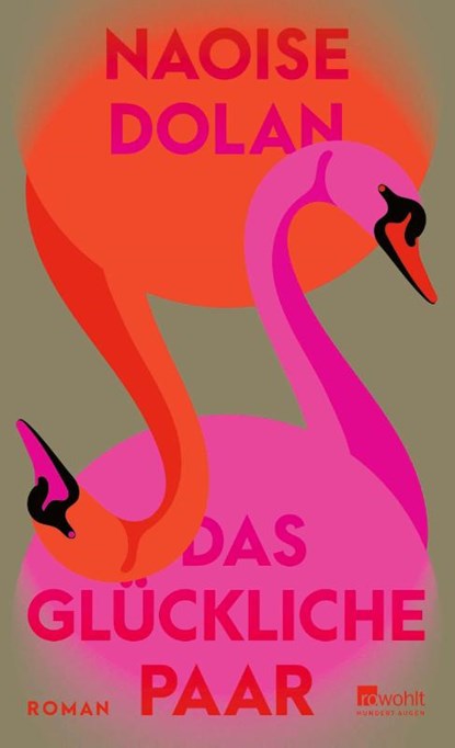 Das glückliche Paar, Naoise Dolan - Gebonden - 9783498003838