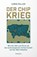 Der Chip-Krieg, Chris Miller - Gebonden - 9783498004354