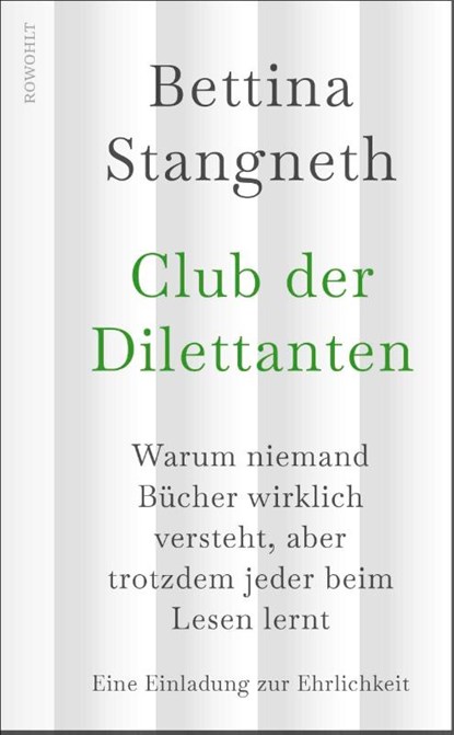 Club der Dilettanten, Bettina Stangneth - Gebonden - 9783498007171