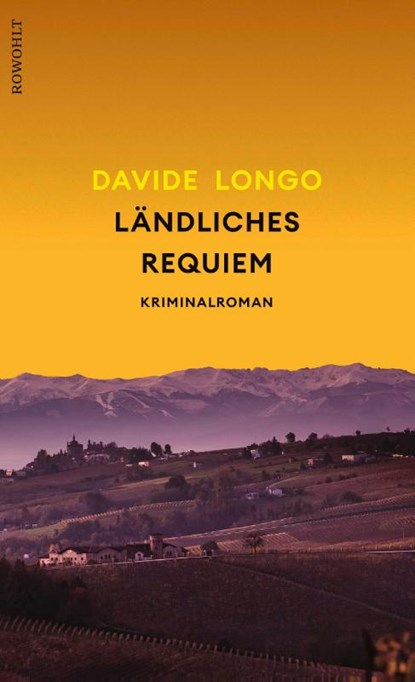 Ländliches Requiem, Davide Longo - Gebonden - 9783498007331