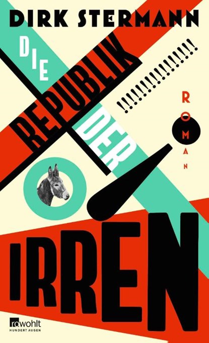 Die Republik der Irren, Dirk Stermann - Gebonden - 9783498007454