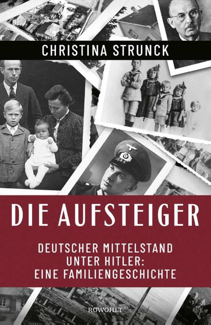 Die Aufsteiger, Christina Strunck - Gebonden - 9783498007836