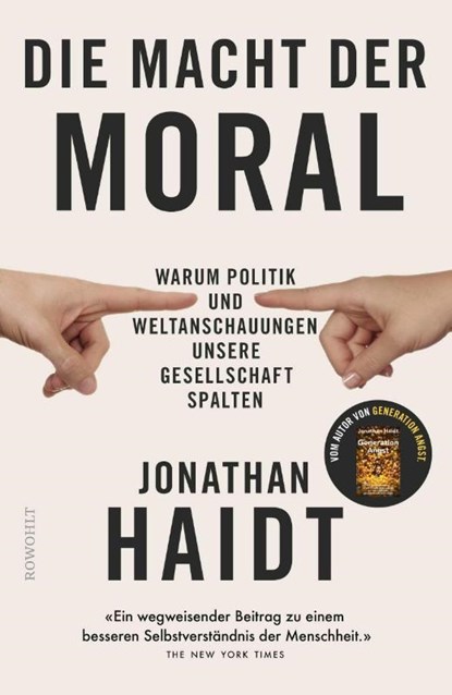 Die Macht der Moral, Jonathan Haidt - Gebonden - 9783498007973