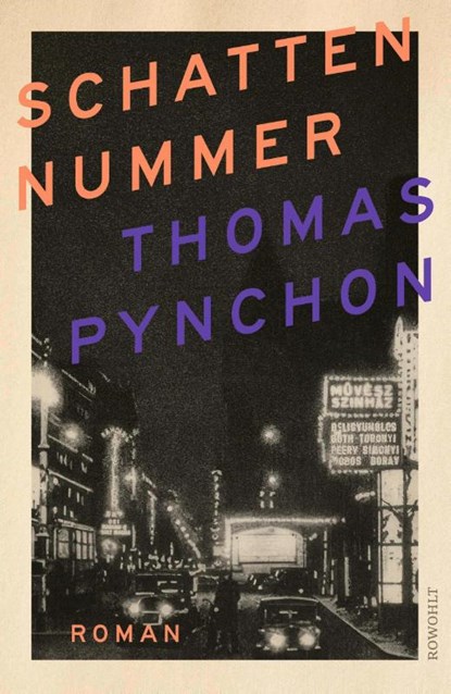 Schattennummer, Thomas Pynchon - Gebonden - 9783498008222