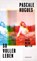So voller Leben, Pascale Hugues - Gebonden - 9783498008451