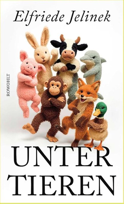 Unter Tieren, Elfriede Jelinek - Gebonden - 9783498009670