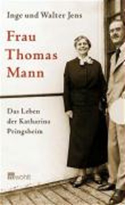 Frau Thomas Mann, JENS,  Inge ; Jens, Walter - Gebonden - 9783498033385