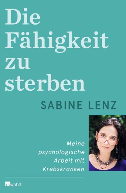 Die Fähigkeit zu sterben, Sabine Lenz - Gebonden - 9783498038038
