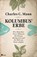 Kolumbus' Erbe, Charles C. Mann - Gebonden - 9783498045241