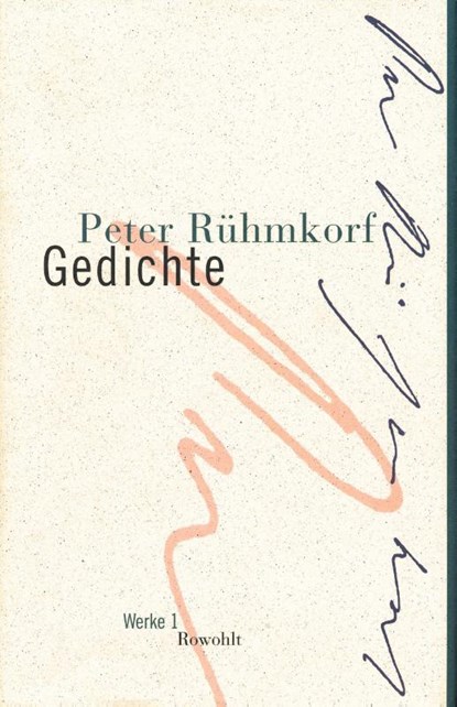 Gedichte. Werke 01, Peter Rühmkorf - Gebonden - 9783498057527