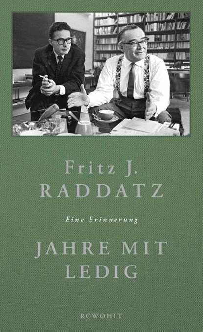 Jahre mit Ledig, Fritz J. Raddatz - Gebonden - 9783498057985