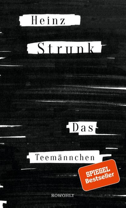 Das Teemännchen, Heinz Strunk - Gebonden - 9783498064495