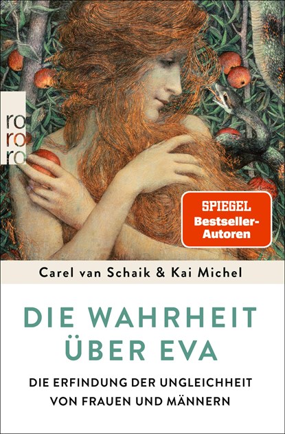 Die Wahrheit über Eva, Carel van Schaik ;  Kai Michel - Paperback - 9783499000546