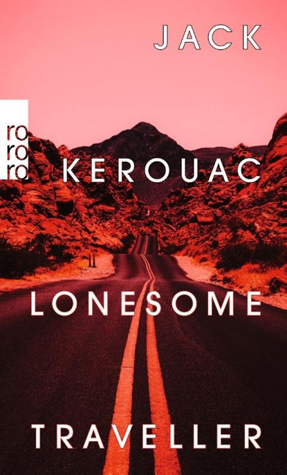 Lonesome Traveller, Jack Kerouac - Paperback - 9783499001246