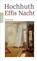 Effis Nacht, Rolf Hochhuth - Paperback - 9783499001277