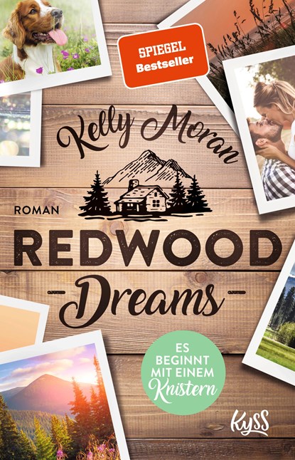 Redwood Dreams - Es beginnt mit einem Knistern, Kelly Moran - Paperback - 9783499001291