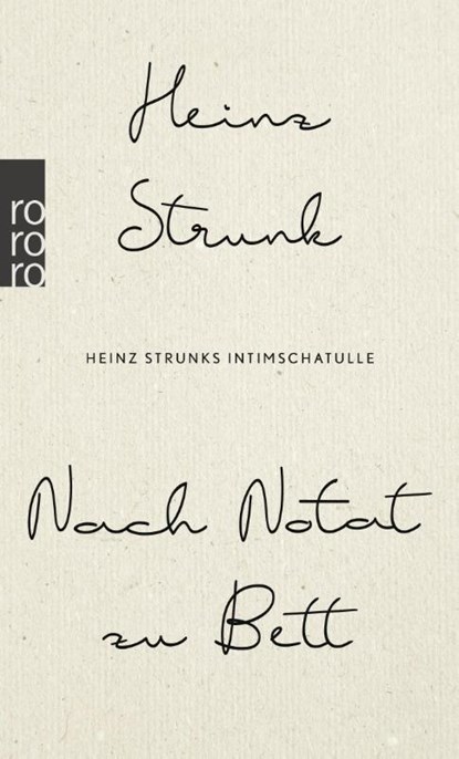 Nach Notat zu Bett, Heinz Strunk - Paperback - 9783499001550