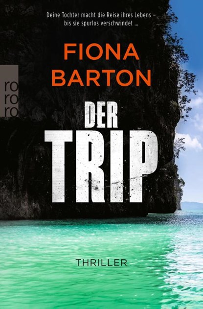Der Trip, Fiona Barton - Paperback - 9783499001604