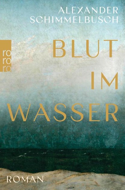 Blut im Wasser, Alexander Schimmelbusch - Paperback - 9783499001796