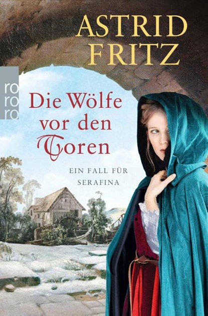 Die Wölfe vor den Toren, Astrid Fritz - Paperback - 9783499001826