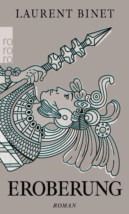 Eroberung, Laurent Binet - Paperback - 9783499003462